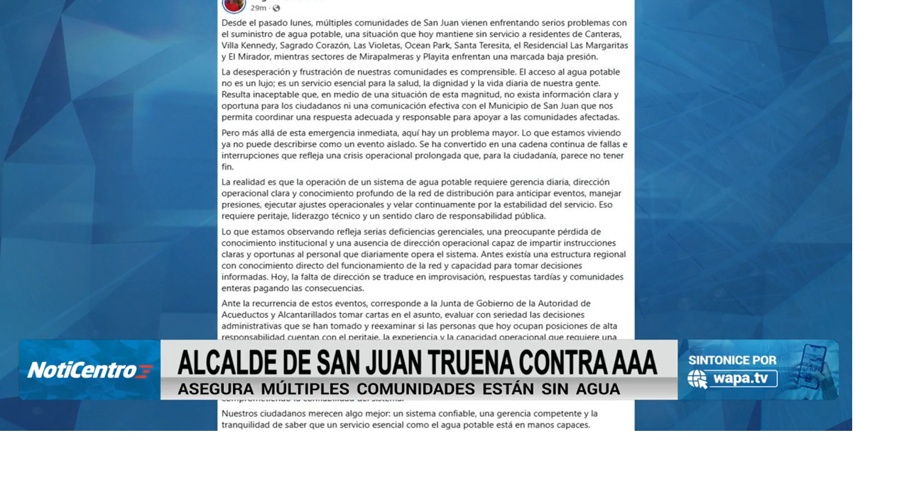 Alcalde de San Juan exige respuesta de la AAA tras falta de agua potable en el municipio