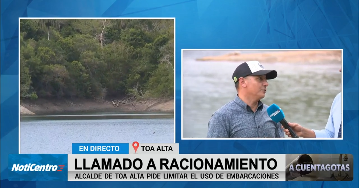 Alcalde de Toa Alta pide racionamiento preventivo para abonados del embalse La Plata