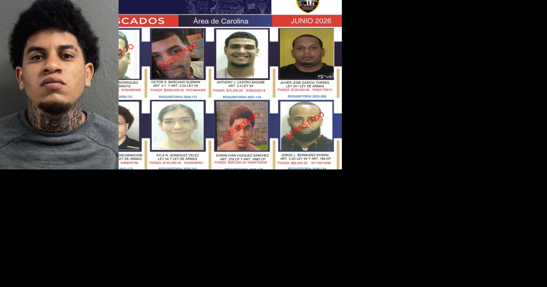Arrestan a "Piri", presunto gatillero entre los más buscados en Carolina, tras tres meses prófugo