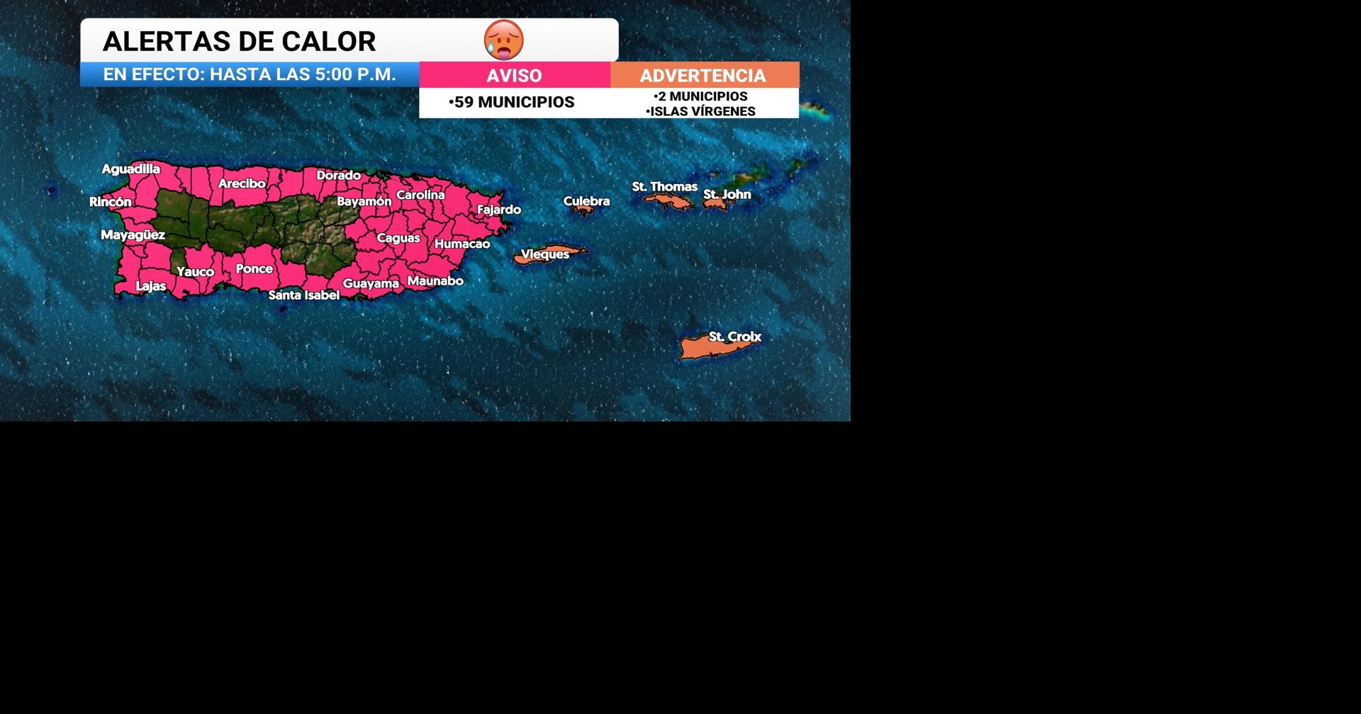 NWS eleva alerta a advertencia de calor extremo para 59 municipios de Puerto Rico