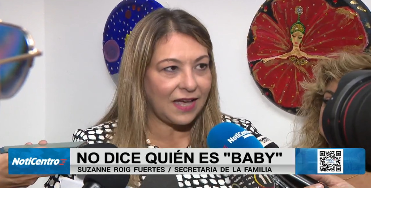 Secretaria de la Familia no contesta quién es “baby” y asegura no renunciará