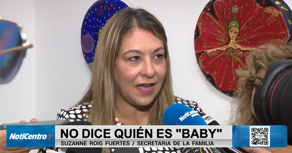 Secretaria de la Familia no contesta quién es “baby” y asegura no renunciará
