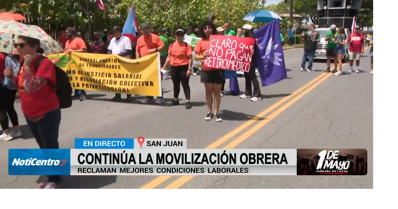 Organizaciones civiles y sindicales marchan en Hato Rey en el Día de los Trabajadores