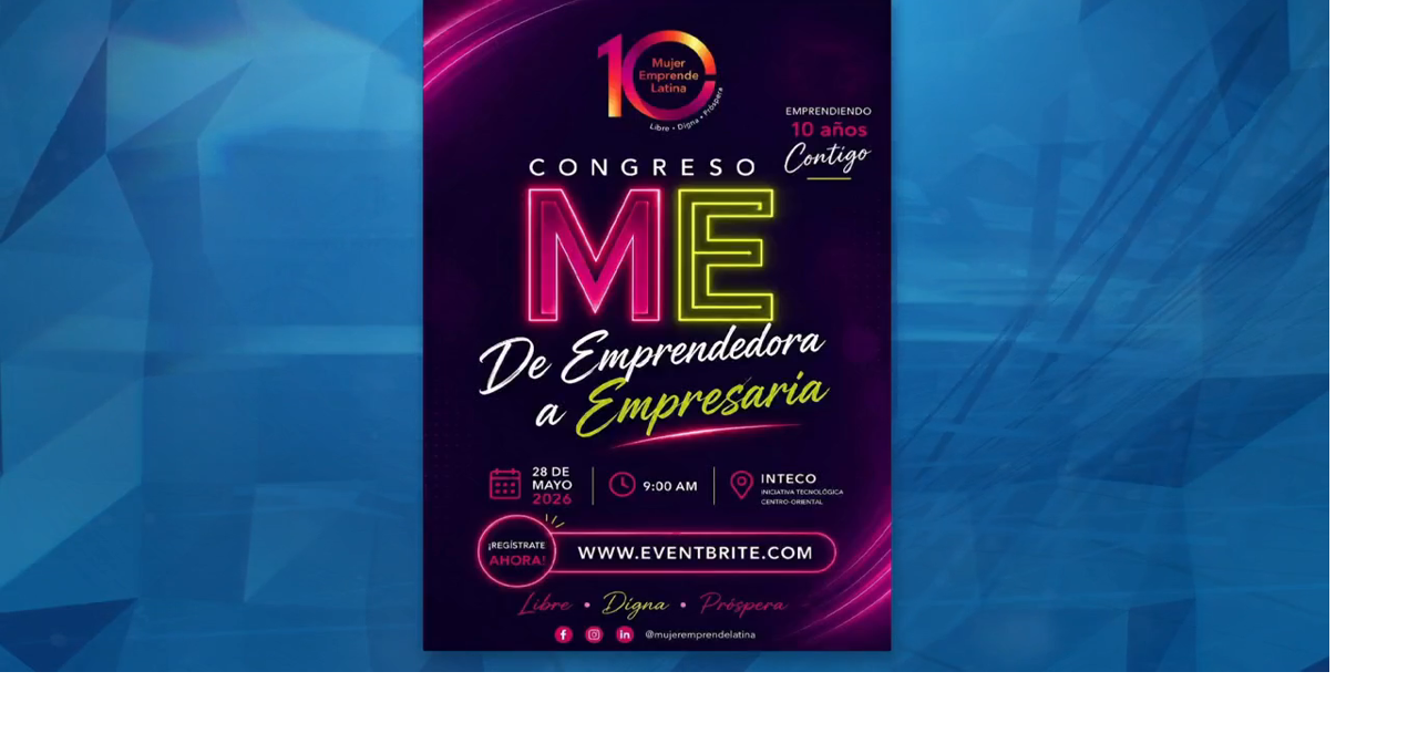 Evento dedicado a mujeres empresarias ofrecerá herramientas de crecimiento