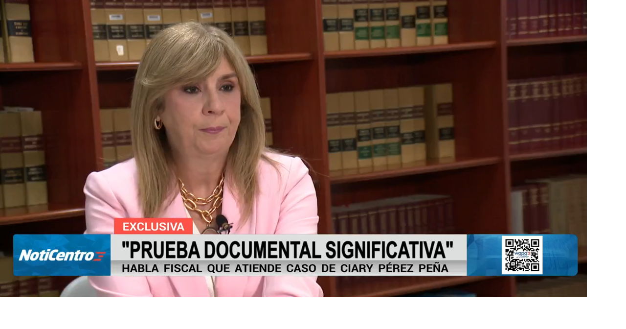 Fiscal del FEI asegura que caso contra Ciary Pérez Peña cuenta con “prueba documental significativa”