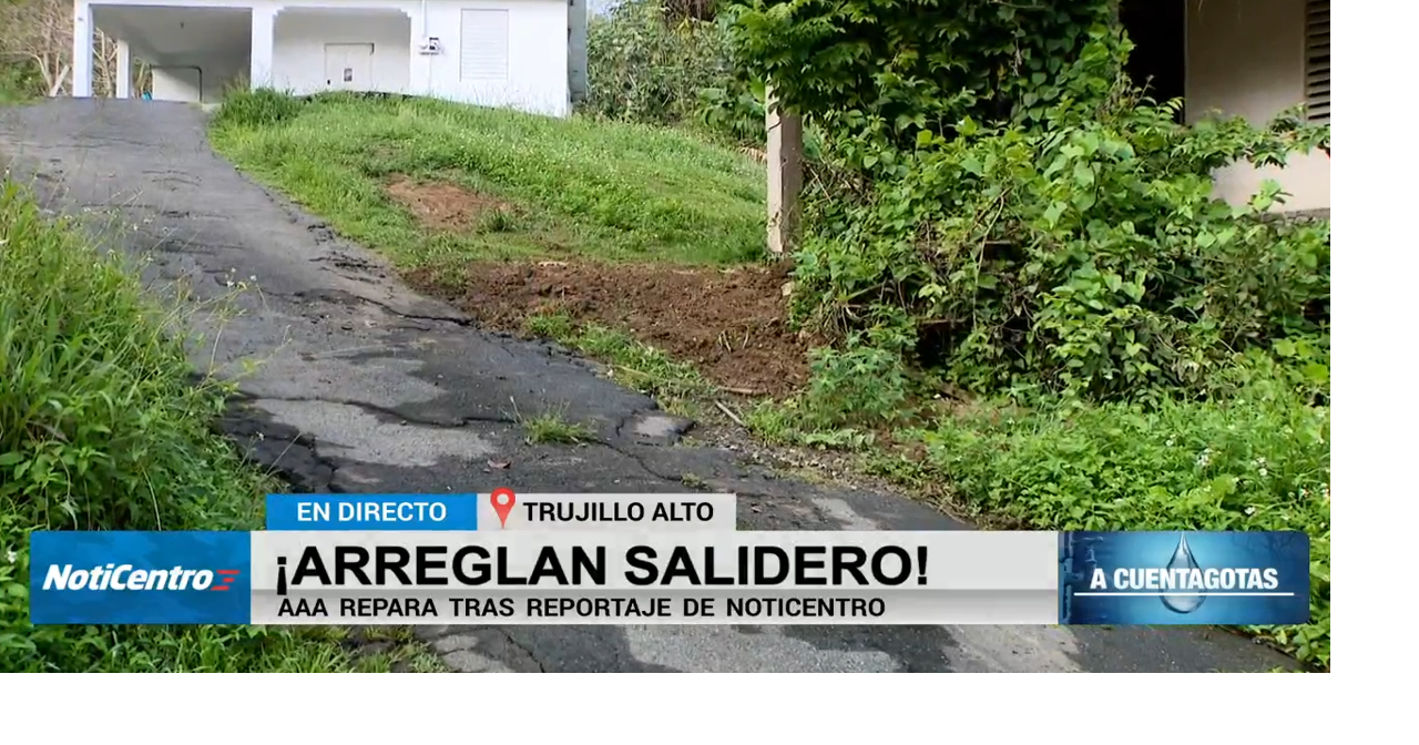AAA repara salidero de agua en Trujillo Alto tras cobertura de NotiCentro