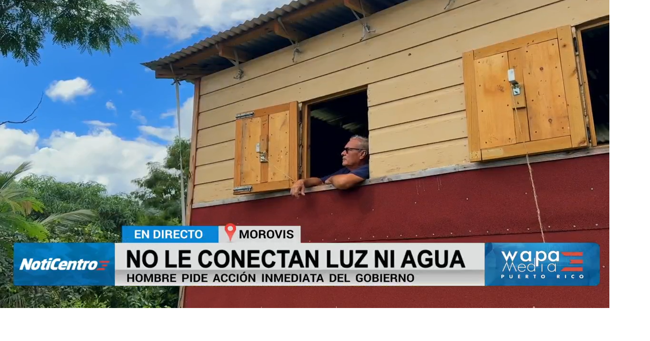 Septuagenario de Morovis lleva un año sin agua ni luz por falta de documentación