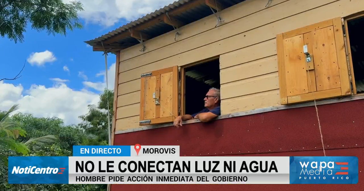 Septuagenario de Morovis lleva un año sin agua ni luz por falta de documentación