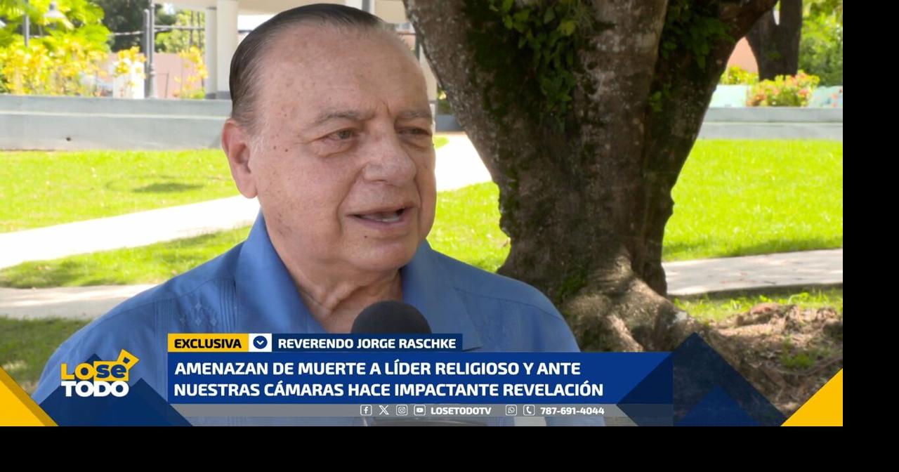 Amenazan de muerte al reverendo Jorge Raschke | Lo Sé Todo | wapa.tv