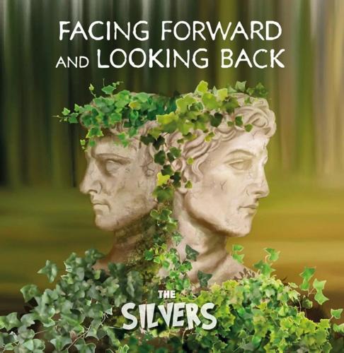 The SILVERS Release ‘Facing Forward And Looking Back’ LP