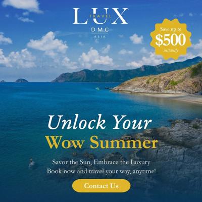 Lux Travel DMC Unveils Summer Offers for Curated Vietnam and Cambodia Luxury Tours