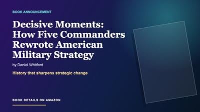 How five commanders rewrote American military strategy