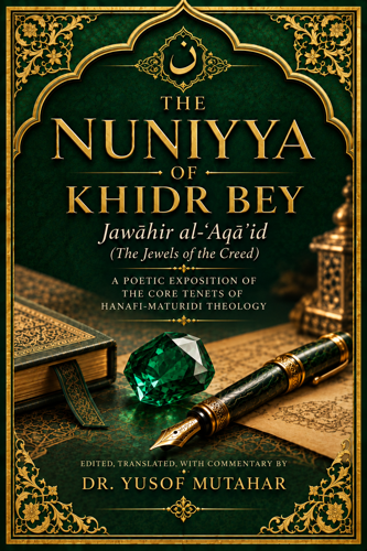 Dr Yusof Mutahar Presents New English Translation and Commentary of Khidr Bey’s Nuniyya