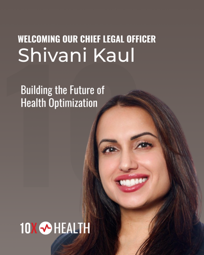 10X Health Appoints Shivani Kaul as Chief Legal Officer to Lead Legal Strategy and Enterprise Risk Across Global Precision Health Platform