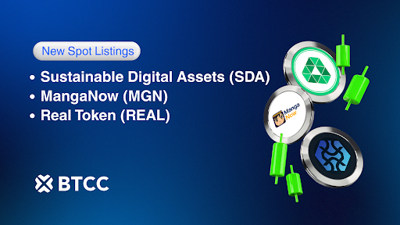 BTCC Exchange Lists Sustainable Digital Assets (SDA), MangaNow (MGN), and Real Token (REALTOKEN) for Spot Trading