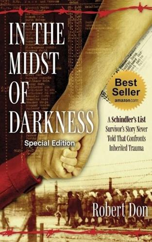 Robert Don’s In the Midst of Darkness Becomes Amazon Bestseller in Three Categories, Revealing a Powerful Holocaust Family Story