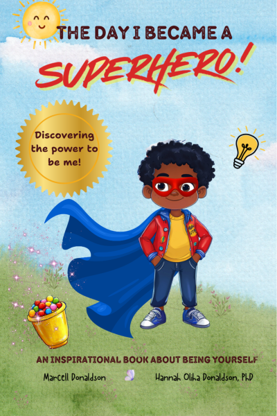 Picture Book Teaches Young Readers That Being Themselves Is Their Greatest Superpower