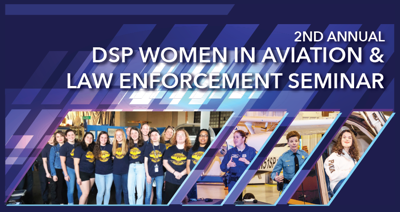 DSP Women in Aviation and Law Enforcement Seminar Applications Open