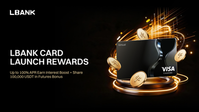 LBank Introduces LBank Card with 100,000 USDT Rewards Pool, Unlocking Seamless Crypto Payments Worldwide