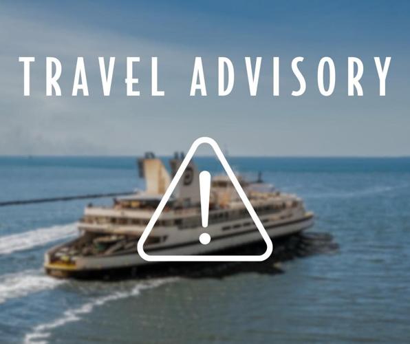 Cape May-Lewes Ferry Travel Advisory