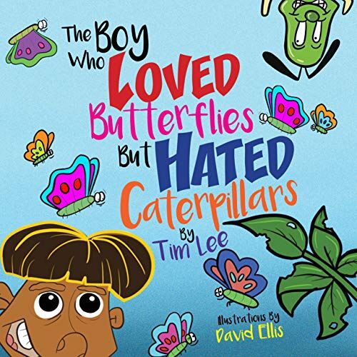 The Boy who Loved Caterpillars