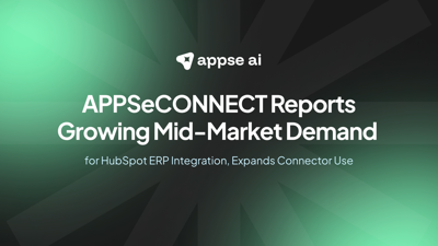 APPSeCONNECT Reports Growing Mid-Market Demand for HubSpot ERP Integration, Expands Connector Use