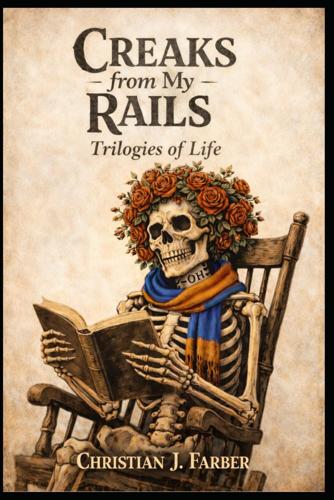 Literary Collection 'Creaks From My Rails' Shares Timeless Stories and Wisdom Across Generations