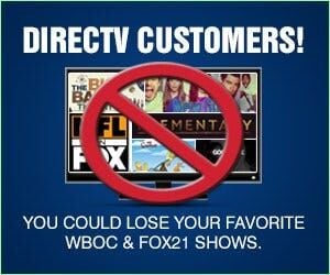 WBOC and FOX21 Could Disappear from DIRECTV Channel Lineup After July 31