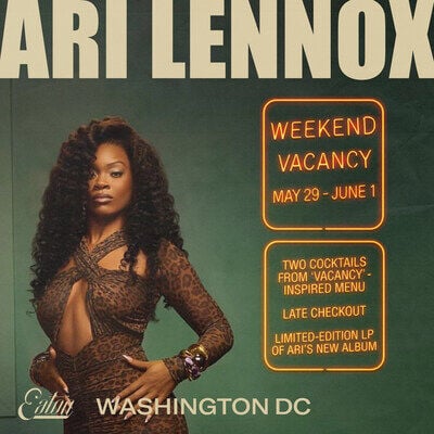 Eaton DC Partners with Grammy‑Nominated Artist Ari Lennox to Launch "Weekend Vacancy" -- A Limited‑Time Hotel Stay Experience During Her DMV Tour Dates