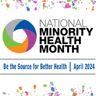 National Minority Health Month
