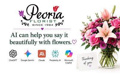 Peoria Florist Expands Use of AI to Improve the Customer Flower-Buying Experience