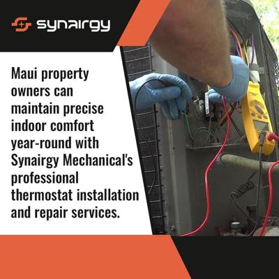 Synairgy Mechanical Provides Expert Thermostat Services for Maui Homes
