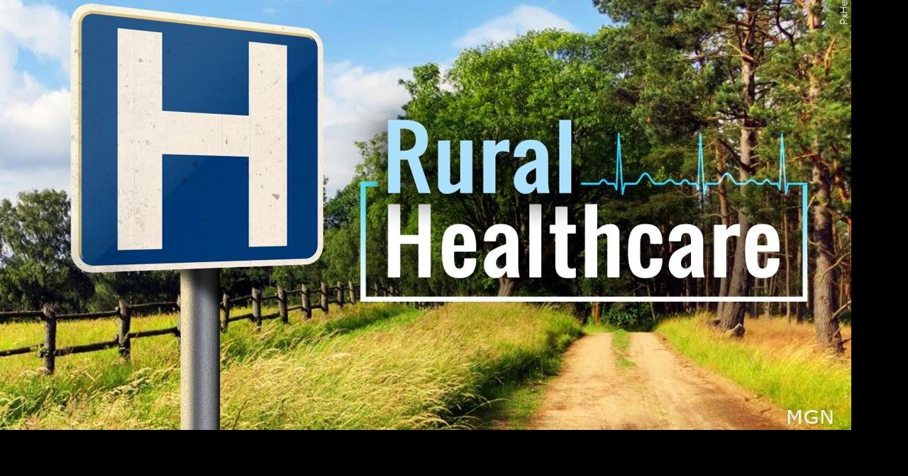 Rural Health Transformation Program to strengthen rural healthcare in ...