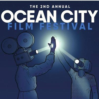 2nd Annual Ocean City Film Festival Schedule