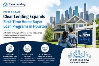 Clear Lending Opens FHA and First-Time Buyer Loans to Houston Borrowers