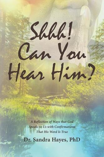 Dr. Sandra Hayes Shares an Inspiring Journey of Faith, Hope, and Spiritual Transformation
