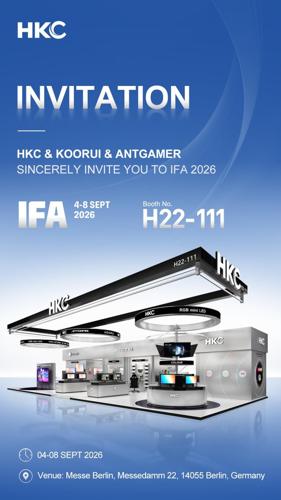 HKC, KOORUI and ANTGAMER Invite Global Partners to IFA 2026 for an Immersive Vision of the Future