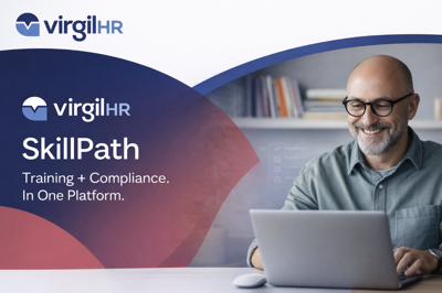 VirgilHR Launches SkillPath LMS to Streamline Employee Training and Compliance in One Platform