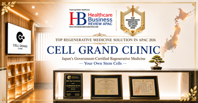Cell Grand Clinic Named 'Top Regenerative Medicine Solution Provider in APAC 2026' by Healthcare Business Review APAC