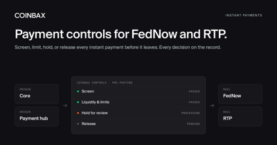 Coinbax Extends Payment Controls to FedNow and RTP Payments, Opens Design Partner Program for Banks and Credit Unions