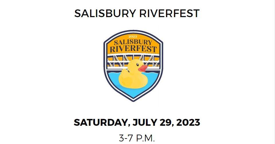 Riverfest Set for July 29 in Downtown Salisbury - Vimarsana News