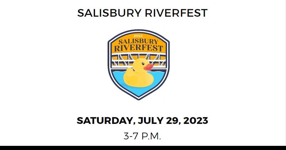 Riverfest Set for July 29 in Downtown Salisbury Latest News