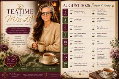 Teatime with Miss Liz Unveils Inspiring August 2026 Guest Lineup Featuring Authors, Visionaries, Humanitarians, and Industry Leaders