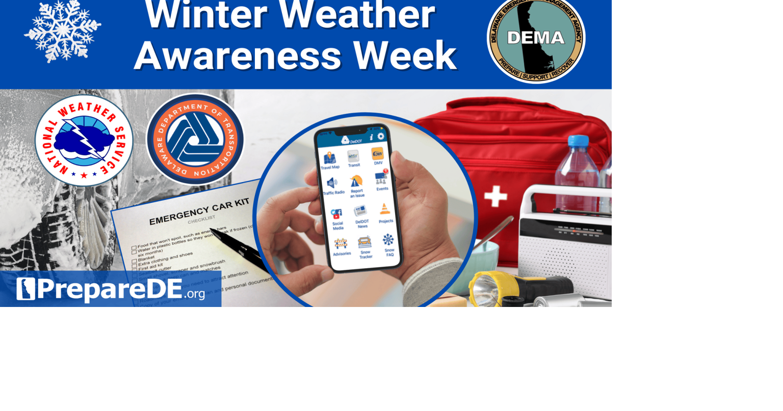 Delaware’s Winter Weather Awareness Week Coming Up | Latest News