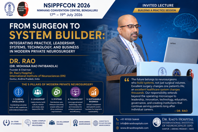 Dr. Mohana Rao Paitbandla Explains Why Modern Private Neurosurgeons Must Become System Builders at NSIPPFCON 2026