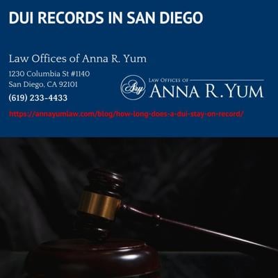 San Diego DUI Defense Attorney Anna R. Yum Explains How Long a DUI Stays on Record in California