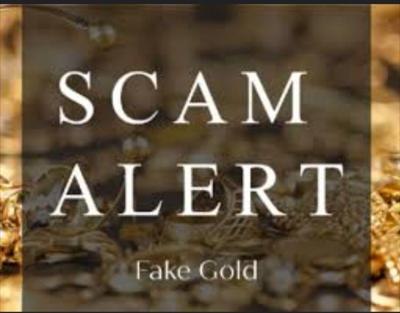 Fake Gold Scam Alert