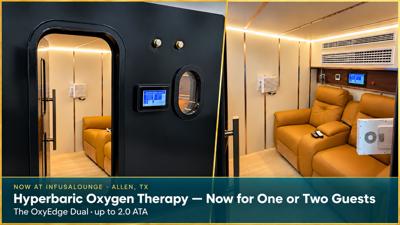 InfusaLounge Unveils Two-Person OxyEdge Hyperbaric Oxygen Chamber at Its Allen, Texas Clinic