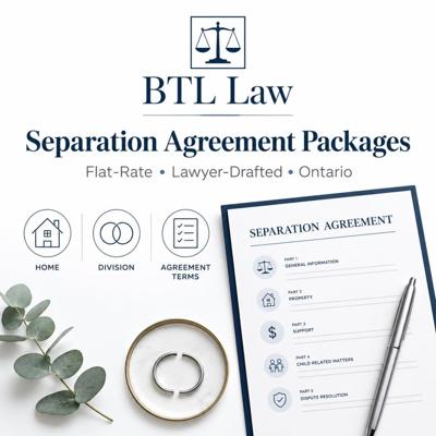 BTL Law Offers Flat-Rate Separation Agreement Packages for Ontario Couples