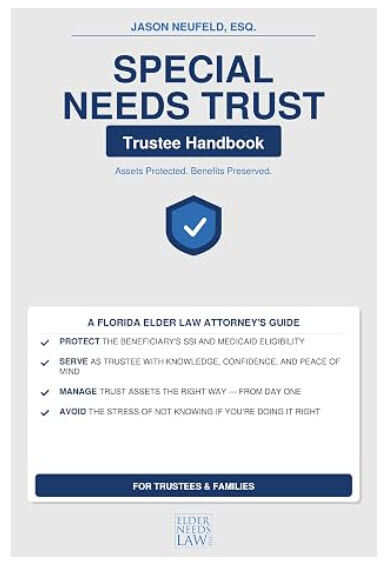 Acclaimed Florida Elder Law Attorney Releases Essential New Guide: 'Special Needs Trust Trustee Handbook'